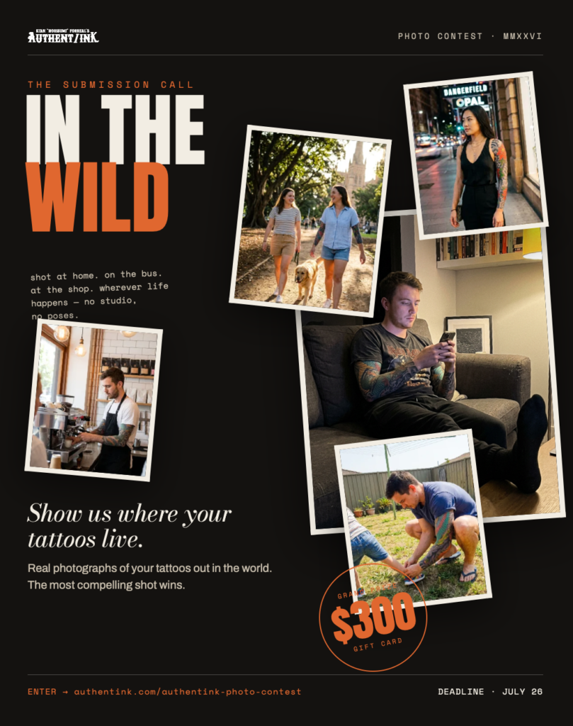 Authentink Tattoo 'in the wild' Photo Contest 1 In the Wild Contest 1